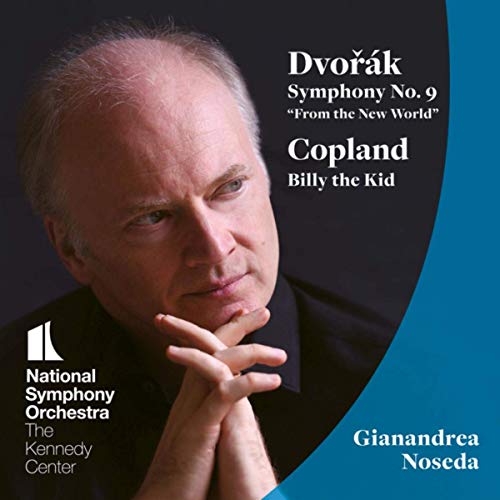 Review of COPLAND Billy the Kid DVORÁK Symphony No 9